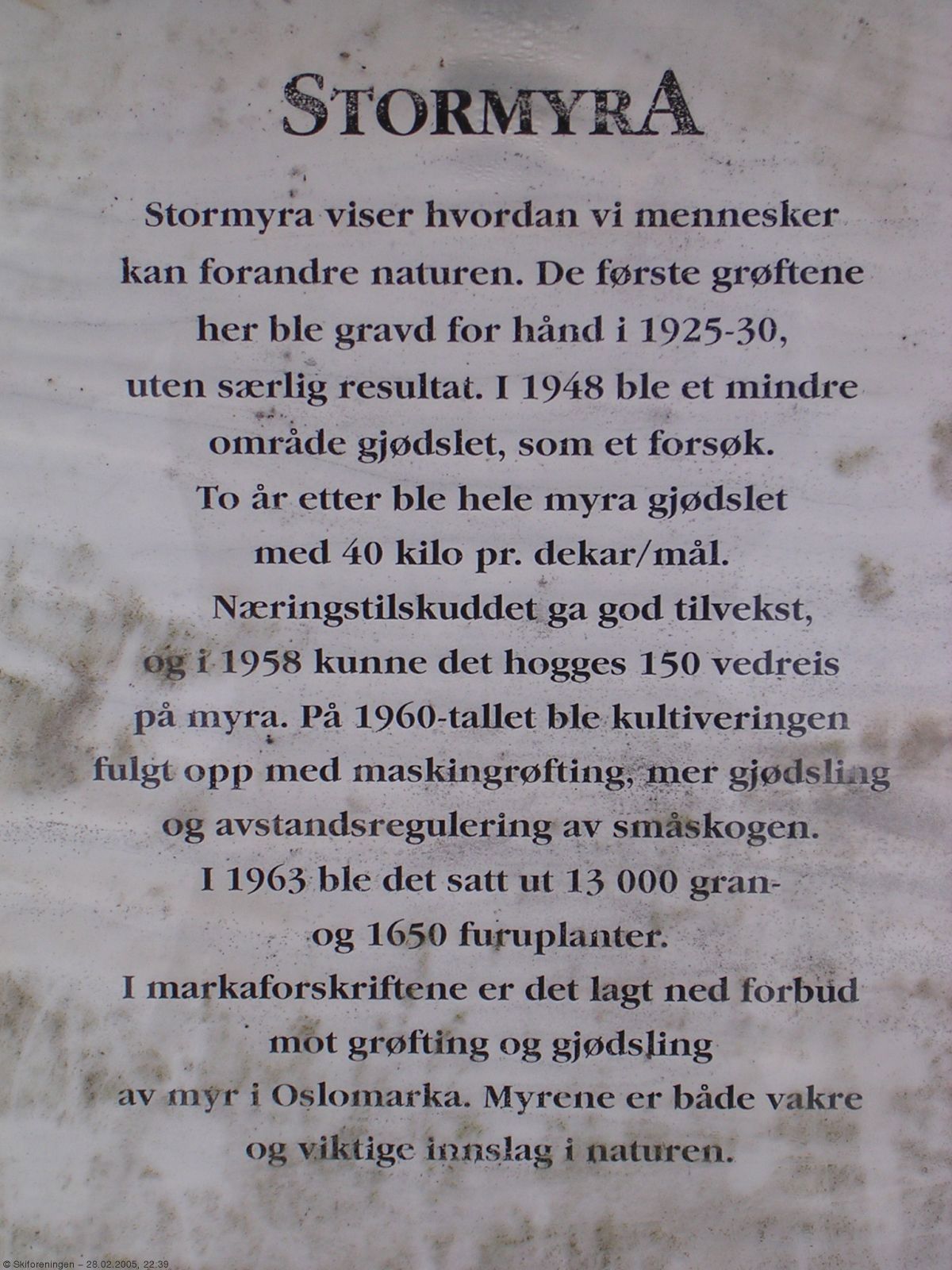 Stormyras historie